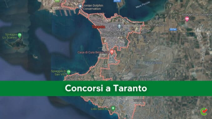 Concorsi Taranto 2022 non scaduti – Tutti i bandi nella provincia