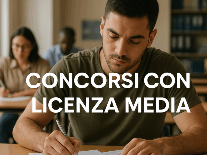 Concorsi con Licenza Media 2026: opportunità di lavoro aperte