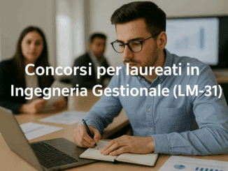 Concorsi per laureati in Ingegneria Gestionale (LM-31) - Bandi