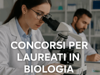 Concorsi per laureati in biologia
