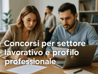 Concorsi per settore lavorativo e profilo professionale