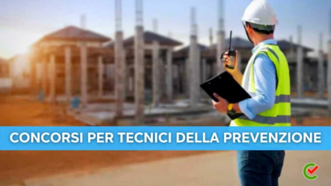 Concorsi per tecnici della prevenzione: la guida di Concorsando.it