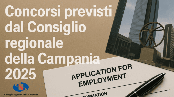 Concorsi previsti dal Consiglio regionale della Campania