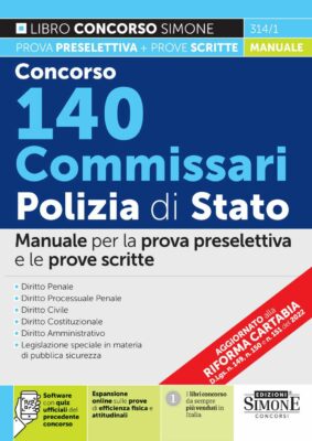 Manuale Concorso 140 Commissari Polizia di Stato 2021 – Per la prova preselettiva