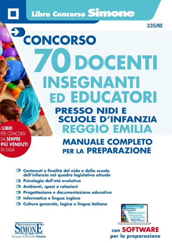 Concorso 70 Docenti Insegnanti ed Educatori presso nidi e le scuole d’infanzia Reggio Emilia – Manuale completo per la preparazione