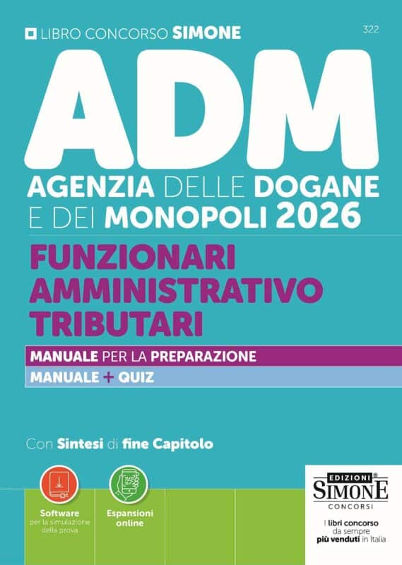 Manuale Concorso ADM Agenzia delle Dogane e Monopoli 2026 – Funzionari Amministrativo Tributari
