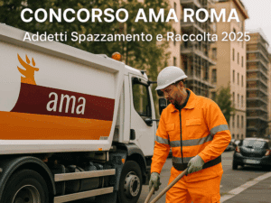 Concorso AMA Roma Addetti Spazzamento e Raccolta 2025