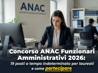 Concorso ANAC Funzionari Amministrativi 2026