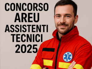 Concorso AREU Assistenti Tecnici 2025 - 10 posti a tempo indeterminato
