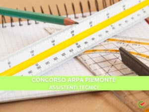 Concorso ARPA Piemonte assistenti tecnici 2023