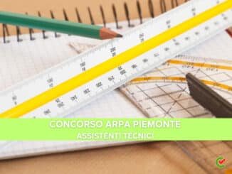 Concorso ARPA Piemonte assistenti tecnici 2023