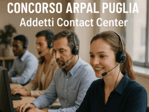 Concorso ARPAL Puglia Addetti Contact Center 2025 20 posti