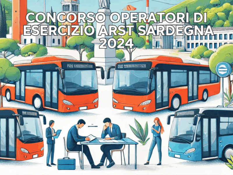 Concorso ARST Sardegna Operatori di Esercizio 2024 - Attesa di Aggiornamenti
