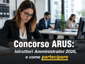 Concorso ARUS Istruttori Amministrativi 2026 12 posti per diplomati