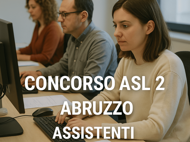 Concorso ASL 2 Abruzzo Assistenti Amministrativi 2025 - 20 posti per diplomati