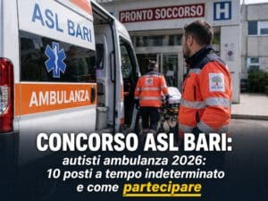 Concorso ASL Bari Autisti Ambulanza 2026 10 posti a tempo indeterminato