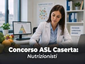 Concorso ASL Caserta Nutrizionisti 2026 5 posti per laureati