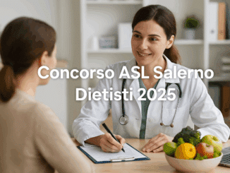 Concorso ASL Salerno Dietisti 2025 – 10 posti a tempo indeterminato