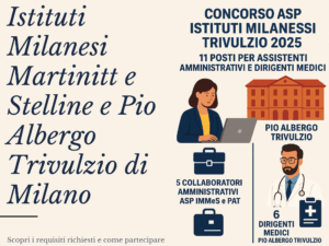 Concorso ASP Istituti Milanesi Trivulzio 2025 11 posti per collaboratori amministrativi e dirigenti medici