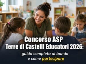 Concorso ASP Terre di Castelli Educatori 2026 10 posti a tempo indeterminato