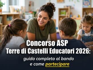 Concorso ASP Terre di Castelli Educatori 2026 10 posti a tempo indeterminato