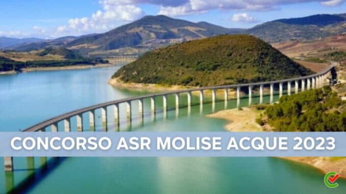 Concorso ASR Molise Acque 2023 - 50 posti per tecnici manutentori con terza media