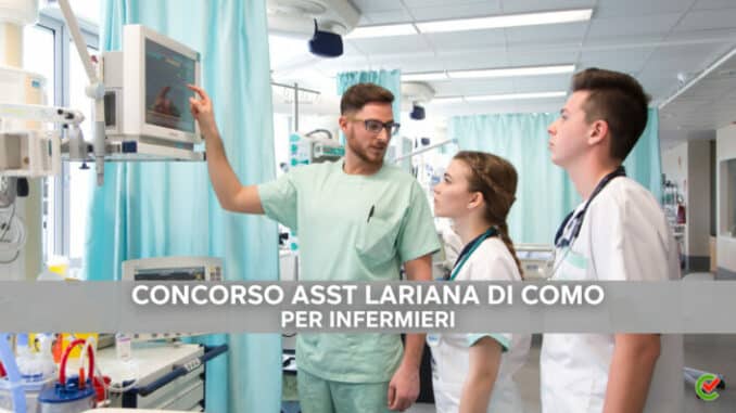 Concorso ASST Lariana Como 2022 - 30 posti per laureati