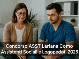 Concorso ASST Lariana Como Assistenti Sociali e Logopedisti 2025
