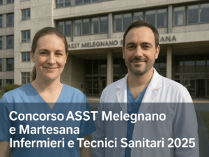 Concorso ASST Melegnano e Martesana Infermieri e Tecnici Sanitari 2025