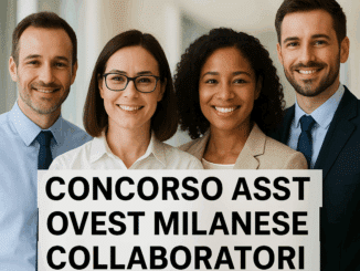 Concorso ASST Ovest Milanese Collaboratori Amministrativi 2025 - 7 posti a tempo indeterminato