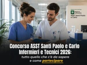 Concorso ASST Santi Paolo e Carlo Infermieri e Tecnici 2026 75 posti a tempo indeterminato