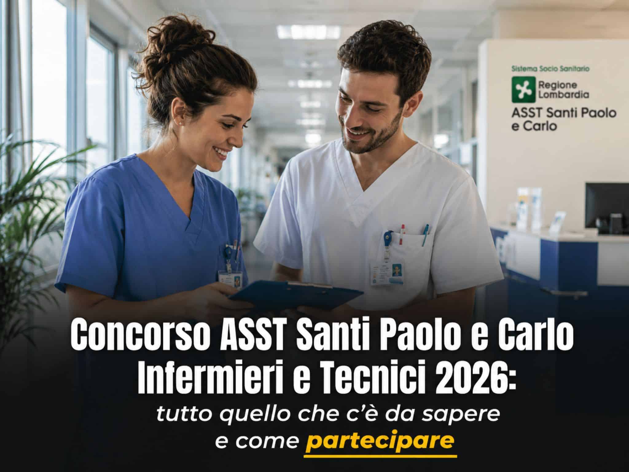 Concorso ASST Santi Paolo e Carlo Infermieri e Tecnici 2026: 75 posti a tempo indeterminato
