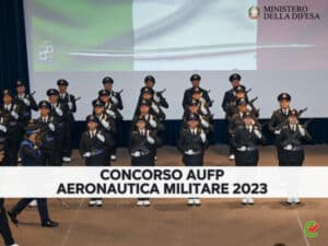 Concorso AUFP Aeronautica Militare 2023 - 30 posti