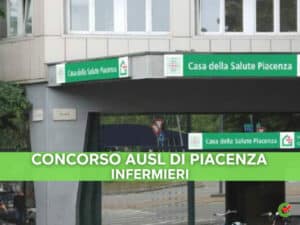 Concorso AUSL Piacenza Infermieri 2022