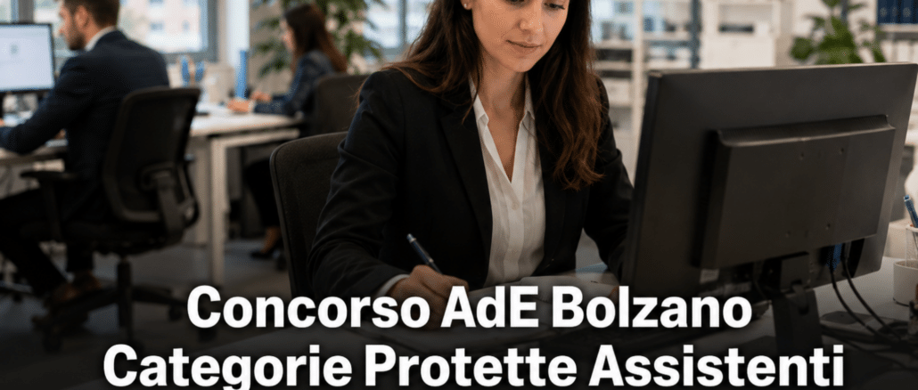 Concorso AdE Bolzano Categorie Protette Assistenti 2026