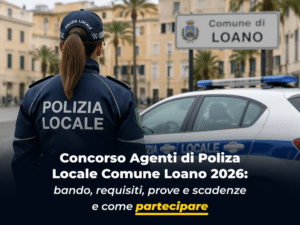 Concorso Agenti di Polizia Locale Comune Loano 2026