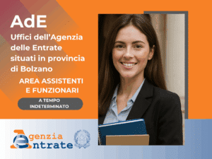 Concorso Agenzia Entrate Bolzano Funzionari e Assistenti 2025 42 posti