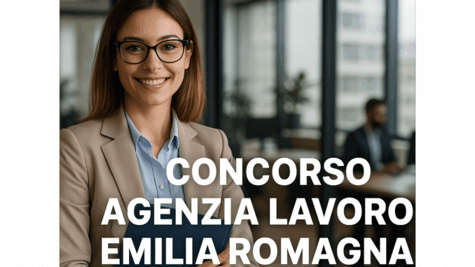 Concorso Agenzia Lavoro Emilia Romagna 2025 - Come studiare per la preselezione