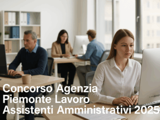 Concorso Agenzia Piemonte Lavoro Assistenti Amministrativi 2025 16 posti per categorie protette
