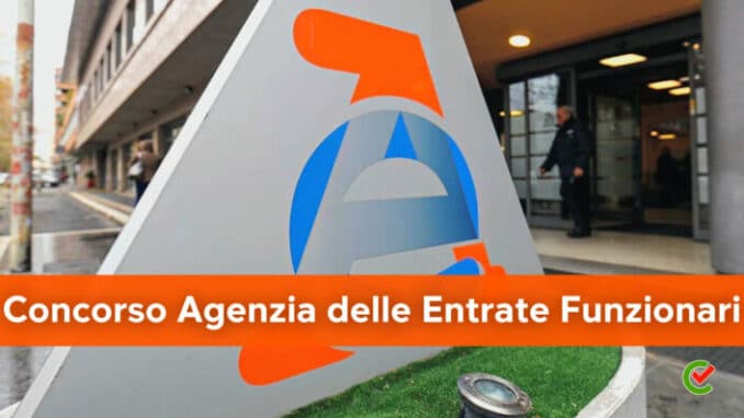 Concorso Agenzia delle Entrate Funzionari