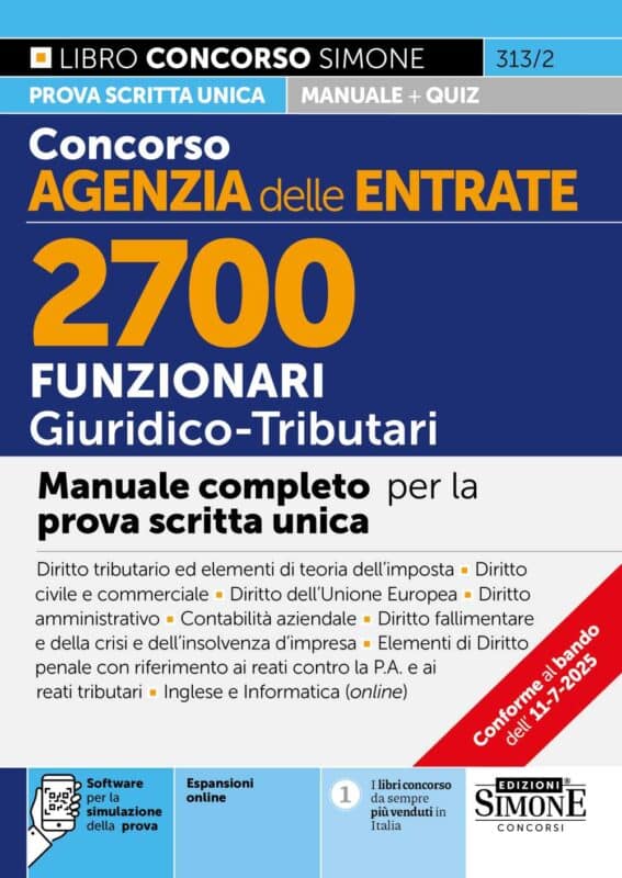 Manuale Concorso Agenzia delle Entrate – 2700 Funzionari Giuridico Tributari per attività di controlli fiscali e servizi fiscali