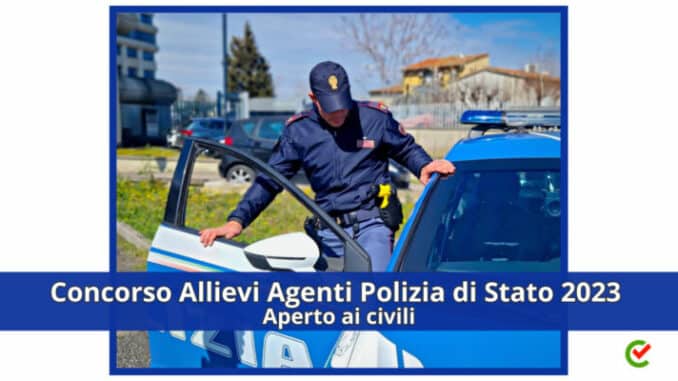 Concorso Allievi Agenti Polizia di Stato 2023 – 1650 posti –  Come studiare la Banca Dati Ufficiale