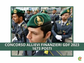 Concorso Allievi Finanzieri GDF 2023 – 1673 posti nella Guardia di Finanza