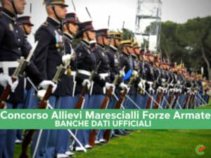 Concorso Allievi Marescialli Forze Armate 2023 -BANCHE DATI UFFICIALI