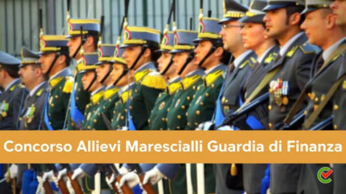 Concorso Allievi Marescialli Guardia di Finanza