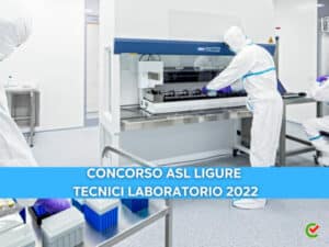 Concorso Asl Ligure Tecnici Laboratorio Biomedico 2022