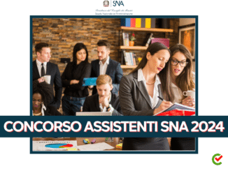 Concorso Assistenti SNA 2024 - 20 posti per diplomati