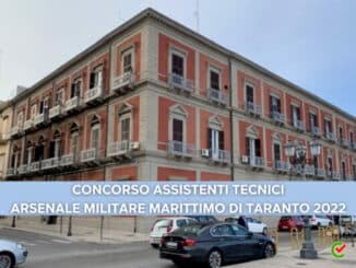Concorso Assistenti Tecnici Arsenale Militare Marittimo di Taranto 2022