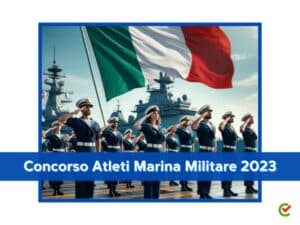 Concorso Atleti Marina Militare 2023