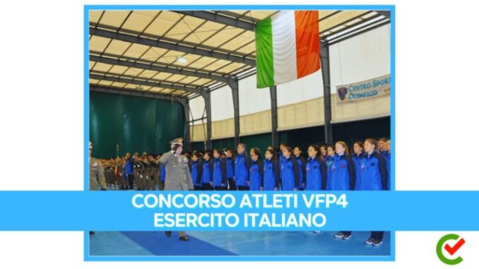 Concorso Atleti VFP4 Esercito italiano 2024 - 29 posti per diplomati